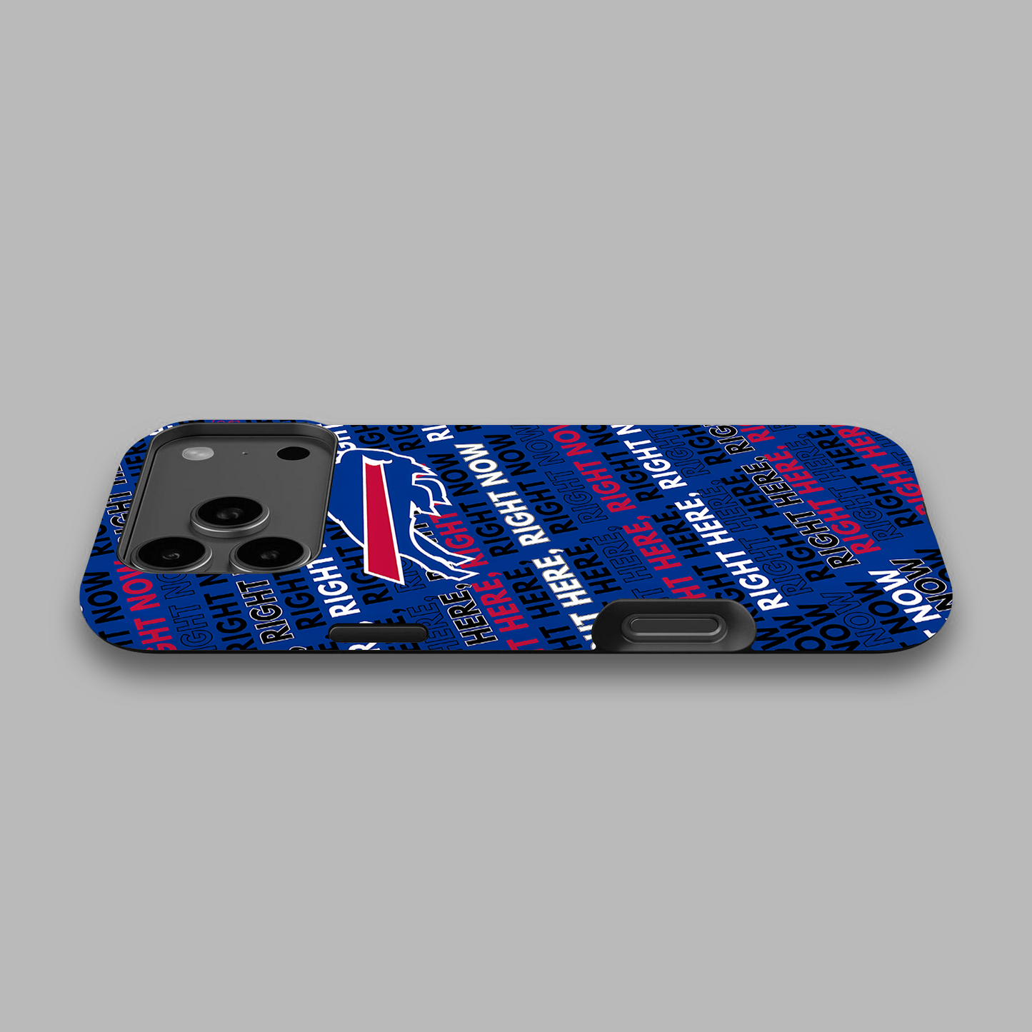 NFL Legend Football Buffalo Bills Famous Quote Right Here Right Now Phone Case