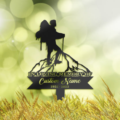 Personalized Hiker Mount climbing Memorial Stake, Metal Stake, Sympathy Sign, Grave Marker, Remembrance Stake